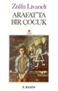 Arafat'ta Bir Çocuk