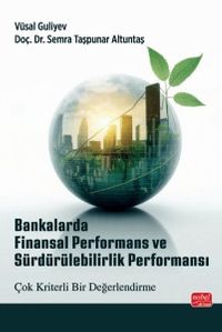 Bankalarda Finansal Performans ve Sürdürülebilirlik Performansı