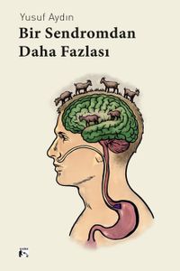 Bir Sendromdan Daha Fazlası