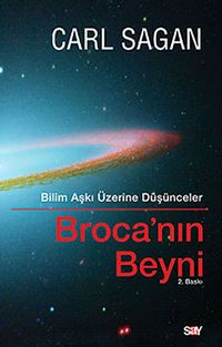Broca'nın Beyni & Bilim Aşkı Üzerine Düşünceler