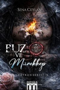 Buz ve Mürekkep / Katran Serisi 1