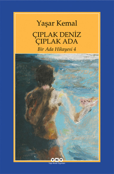 Çıplak Deniz Çıplak Ada - Bir Ada Hikayesi 4