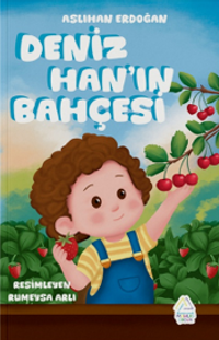 Deniz Han'ın Bahçesi