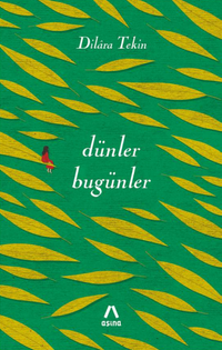 Dünler Bugünler