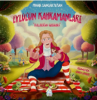 Eylül'ün Kahramanları "Gulliver'in Gezileri"