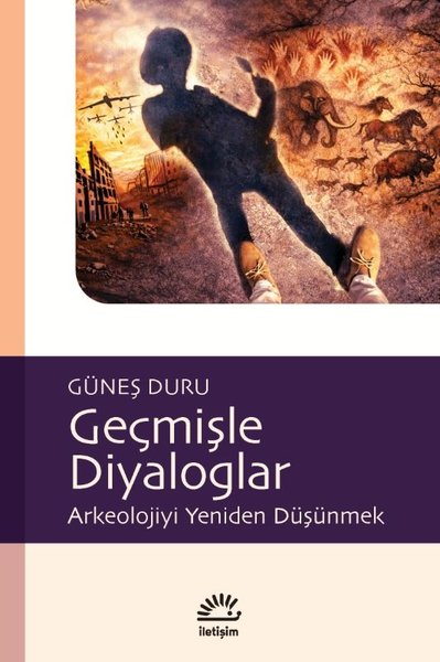 Geçmişle Diyaloglar