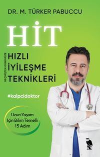Hit (Hızlı İyileşme Teknikleri)