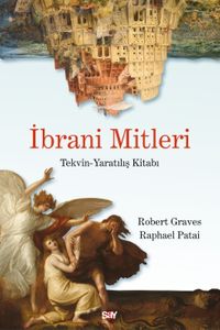 İbrani Mitleri & Tekvin - Yaratılış Kitabı