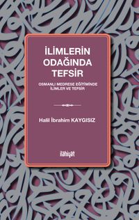 İlimlerin Odağında Tefsir