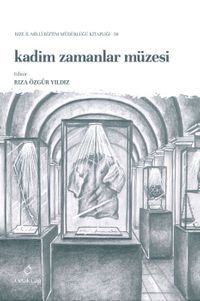 Kadim Zamanlar Müzesi