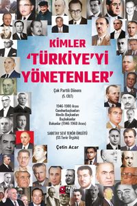 Kimler ‘Türkiye'yi Yönetenler' Çok Partili Dönem (5. Cilt)