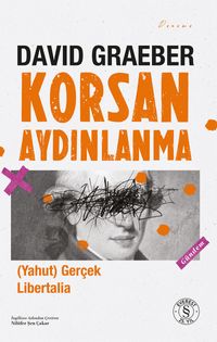 Korsan Aydınlanma  (yahut) Gerçek Libertalia