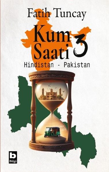 Kum Saati 3 - Hindistan Pakistan