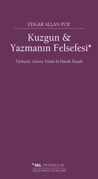 Kuzgun & Yazmanın Felsefesi