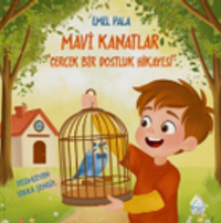 Mavi Kanatlar & Gerçek Bir Dostluk Hikayesi