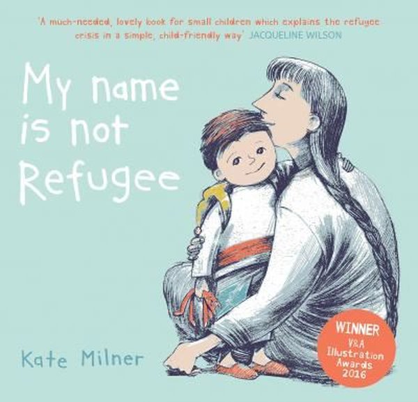 My Name is Not Refugee (English)