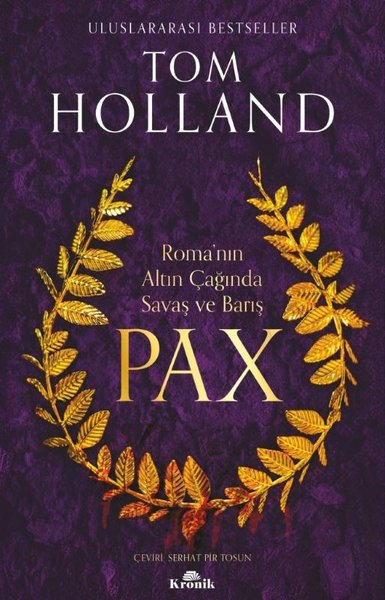 Pax: Romanın Altın Çağında Savaş ve Barış