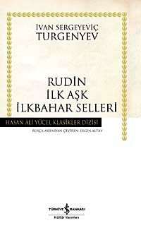 Rudin İlk Aşk İlkbahar Selleri (Karton Kapak)
