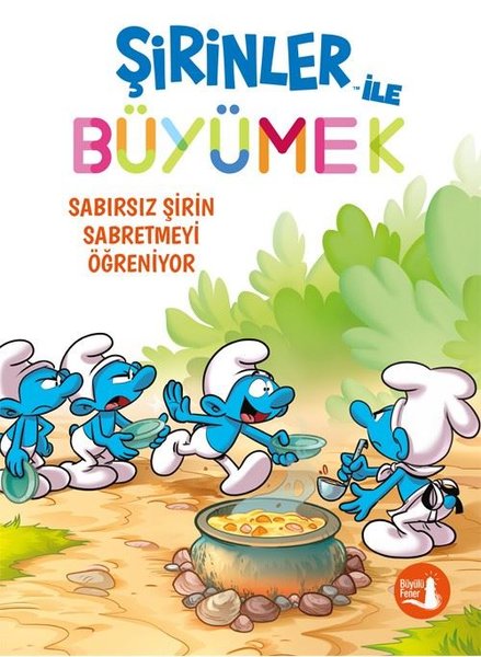 Sabırsız Şirin Kaybetmeyi Öğreniyor