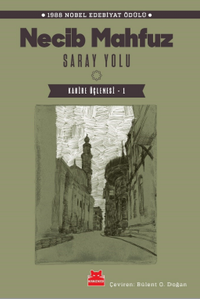 Saray Yolu Kahire Üçlemesi-1