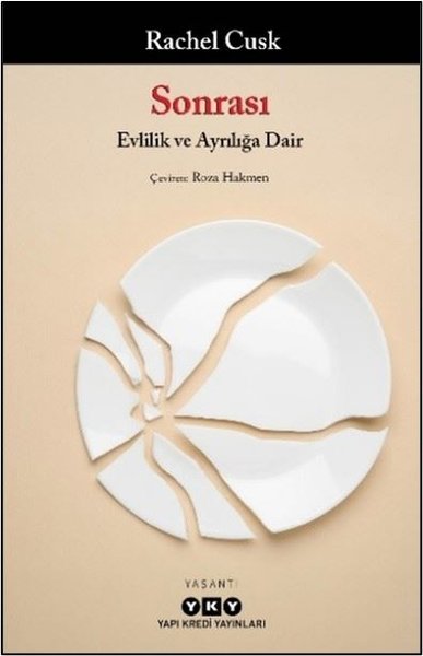 Sonrası - Evlilik ve Ayrılığa Dair