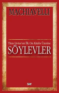 Söylevler & Titus Livius'un On Kitabı Üzerine