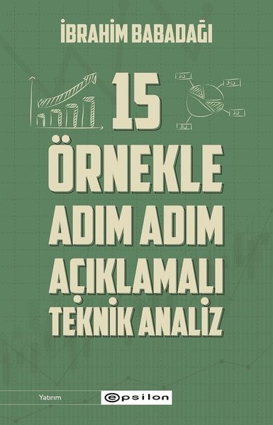 Teknik Analiz - 15 Örnekle Adım Adım