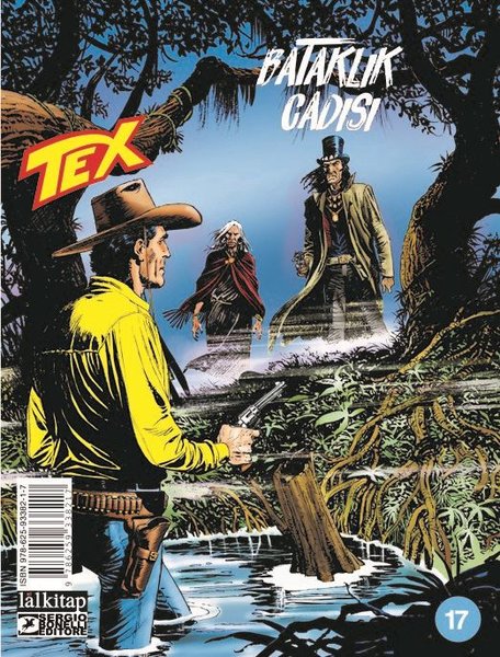 Tex Sayı 17 - Bataklık Cadısı