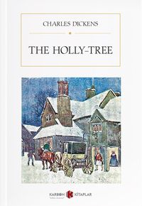 The Holly-Tree