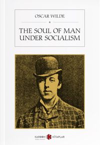 The Soul of Man under Socialism