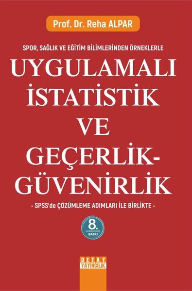 Uygulamalı İstatistik ve Geçerli Güvenirlik