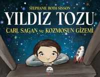 Yıldız Tozu & Carl Sagan ve Kozmosun Gizemi