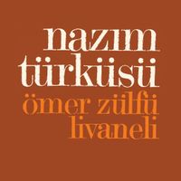 Zülfü Livaneli - Nazım Türküsü (Plak)