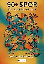 90+ SPOR GÜLDÜREN ANILAR