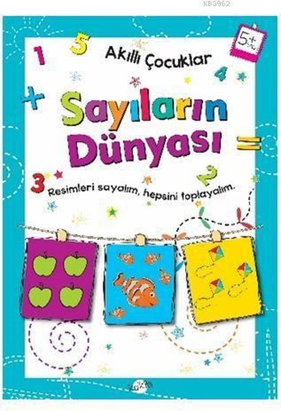 Akıllı Çocuklar Sayıların Dünyası 5 Yaş