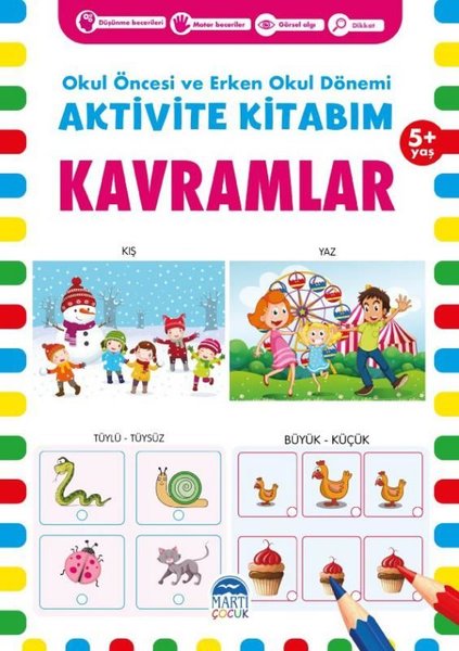 Aktivite Kitabım - Kavramlar 5+ Yaş - Okul Öncesi ve Erken Okul Dönemi