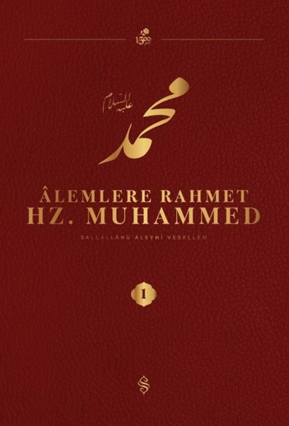 Alemlere Rahmet Hz. Muhammed (S.a.v) 1