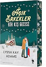 Aşık Erkekler Bir Kış Gecesi