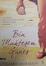 Bin Muhteşem Güneş: Tüm dünyada inanılmaz bir başarı yakalayan Uçurtma Avcısı'nın yazarından