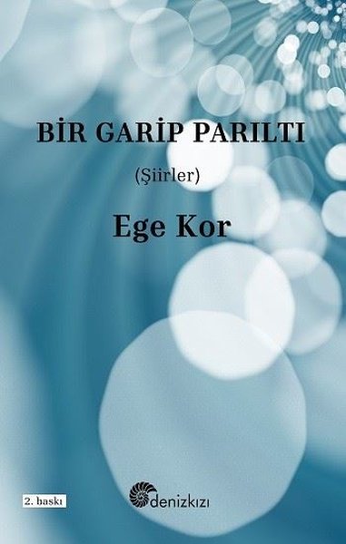 Bir Garip Parıltı