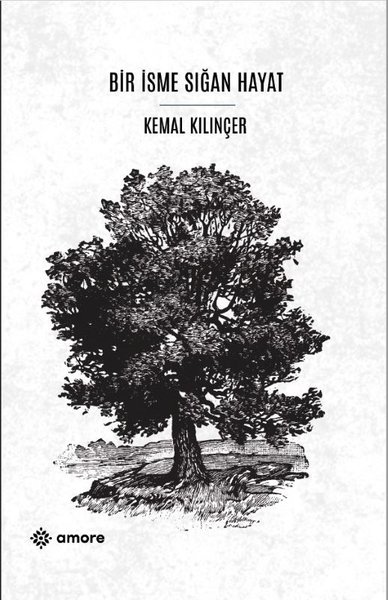 Bir İsme Sığan Hayat