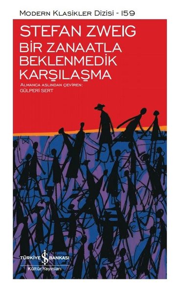 Bir Zanaatla Beklenmedik Karşılaşma - Modern Klasikler 159