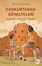 Cankurtaran Şövalyeleri - İstanbul Dehlizlerinde