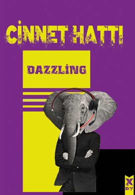 Cinnet Hattı- Dazzling