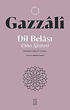 Dil Belâsı (Dilin Âfetleri)