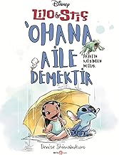 Disney Lilo & Stiç Ohana Aile Demektir
