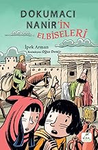 Dokumacı Nanir’in Elbiseleri