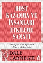 Dost Kazanma ve İnsanları Etkileme Sanatı