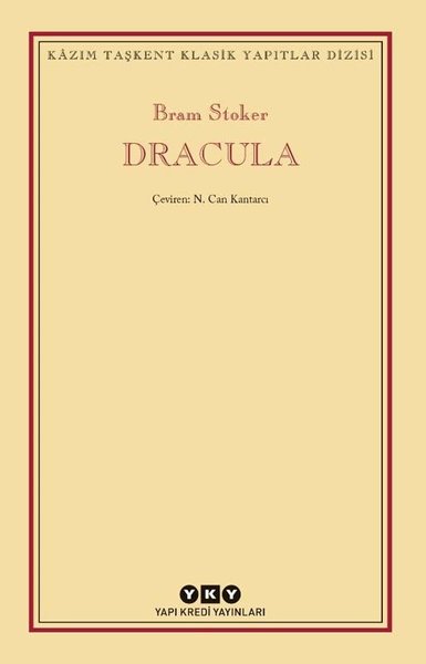 Dracula - Kazım Taşkent Klasik Yapıtlar Dizisi