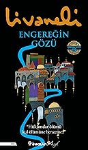 Engereğin Gözü: "Hükümdür Ölümü Kul Ölümüne Benzemez"